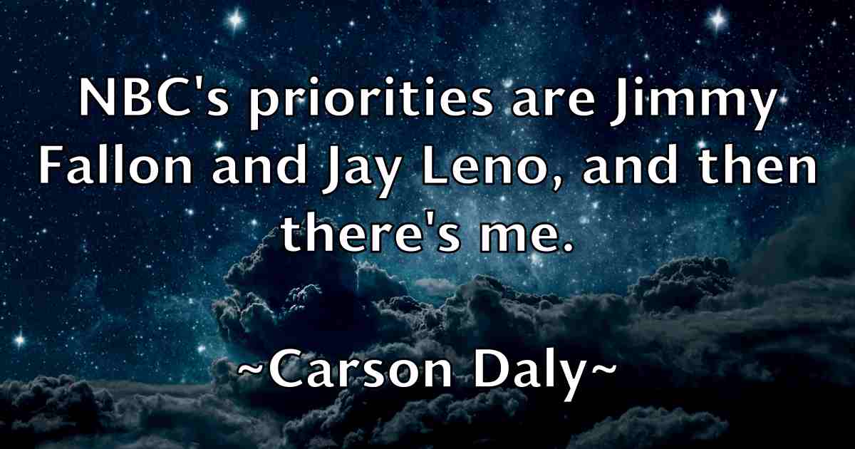 /images/quoteimage/carson-daly-fb-127234.jpg