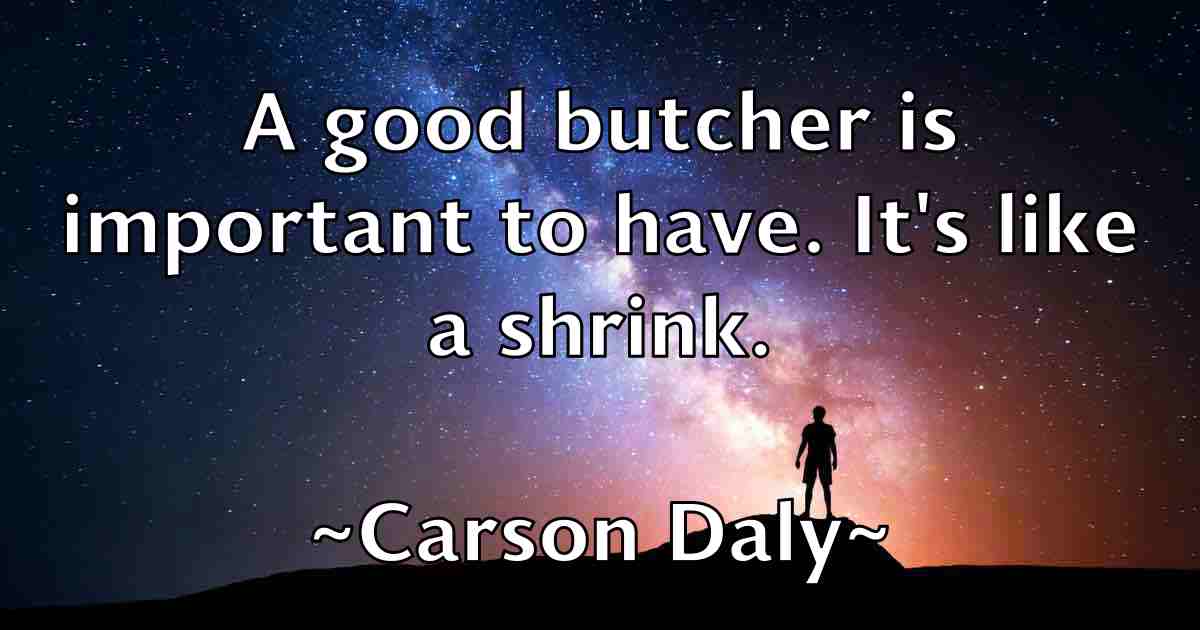 /images/quoteimage/carson-daly-fb-127251.jpg