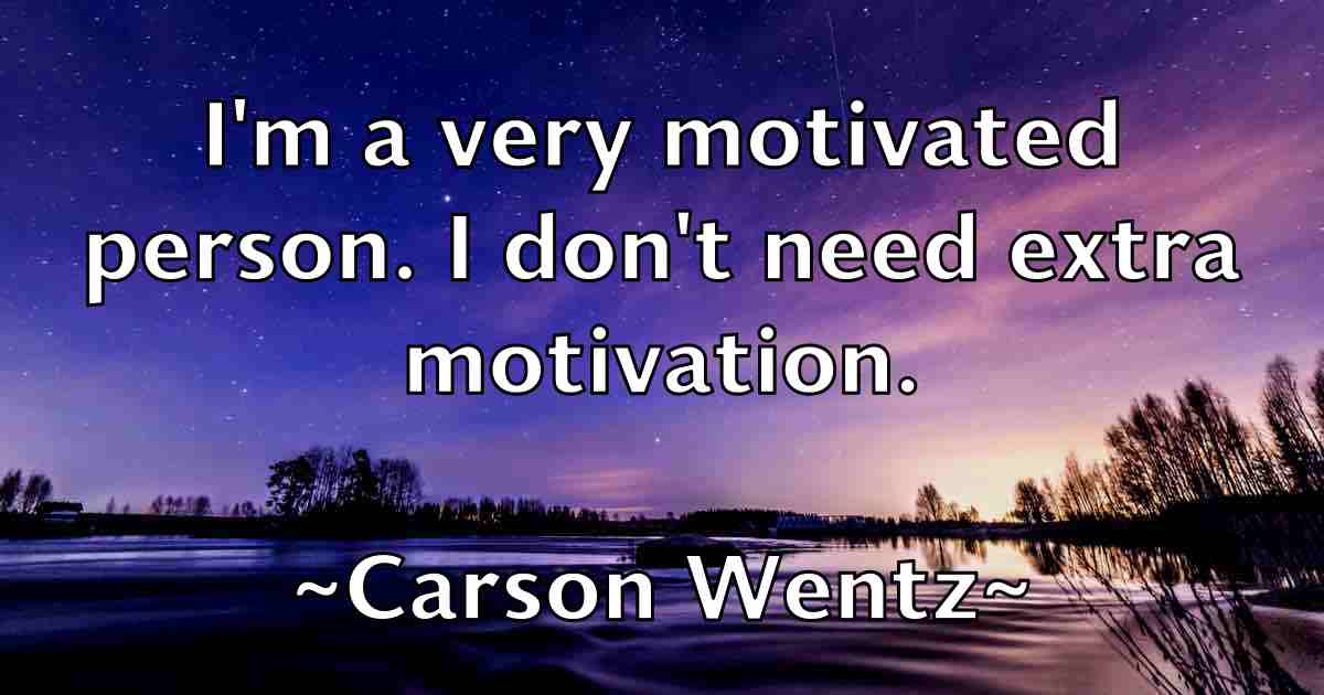 /images/quoteimage/carson-wentz-fb-127308.jpg