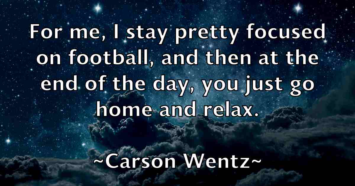 /images/quoteimage/carson-wentz-fb-127317.jpg