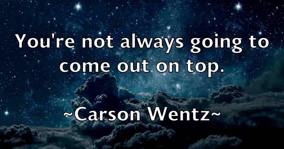 /images/quoteimage/carson-wentz-fb-127325.jpg