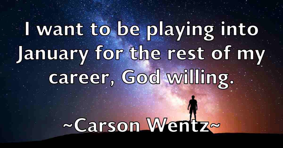 /images/quoteimage/carson-wentz-fb-127351.jpg