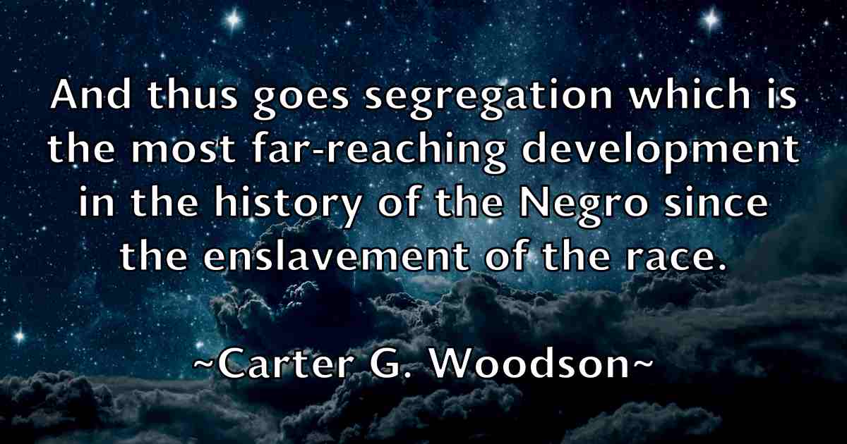 /images/quoteimage/carter-g-woodson-fb-127410.jpg