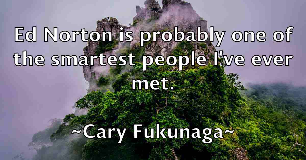 /images/quoteimage/cary-fukunaga-fb-127457.jpg