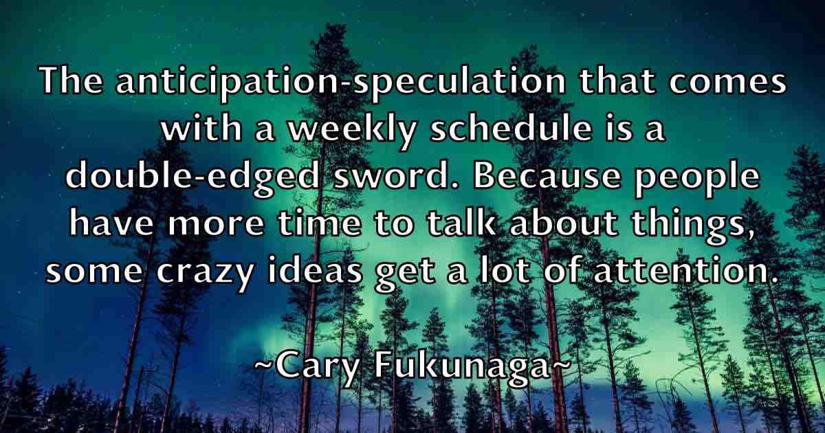 /images/quoteimage/cary-fukunaga-fb-127508.jpg