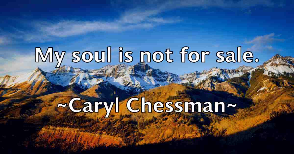 /images/quoteimage/caryl-chessman-fb-127601.jpg