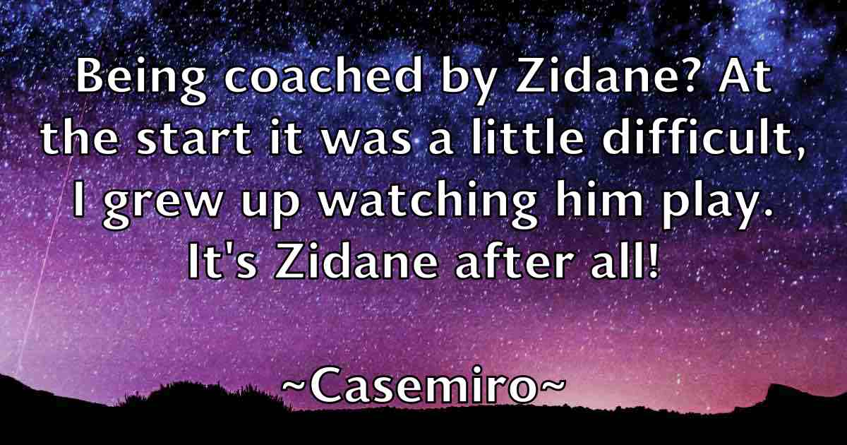 /images/quoteimage/casemiro-casemiro-fb-127645.jpg
