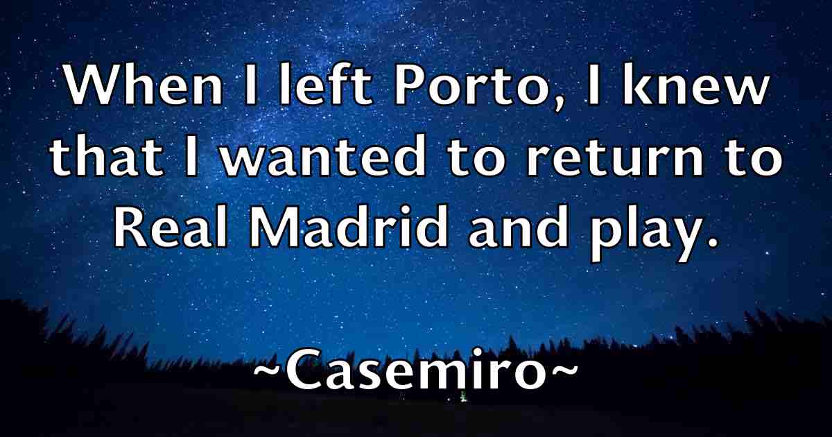 /images/quoteimage/casemiro-casemiro-fb-127711.jpg