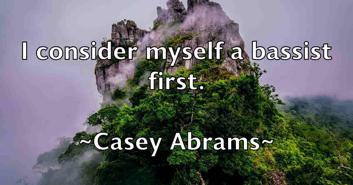 /images/quoteimage/casey-abrams-fb-127733.jpg