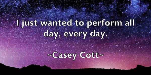 /images/quoteimage/casey-cott-127845.jpg