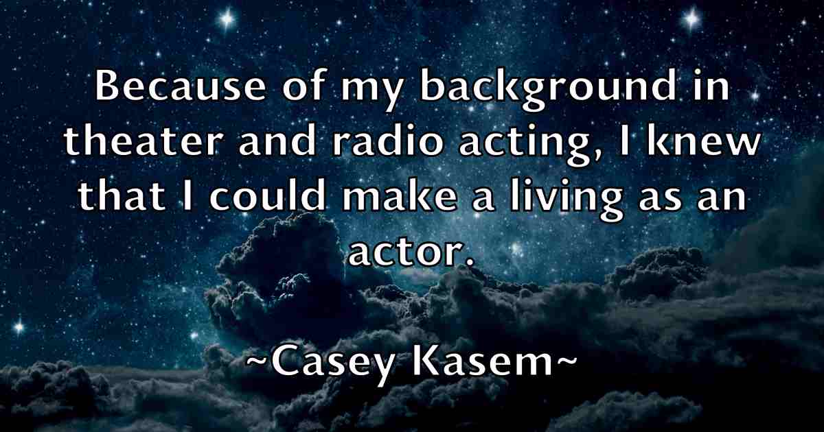 /images/quoteimage/casey-kasem-fb-127912.jpg
