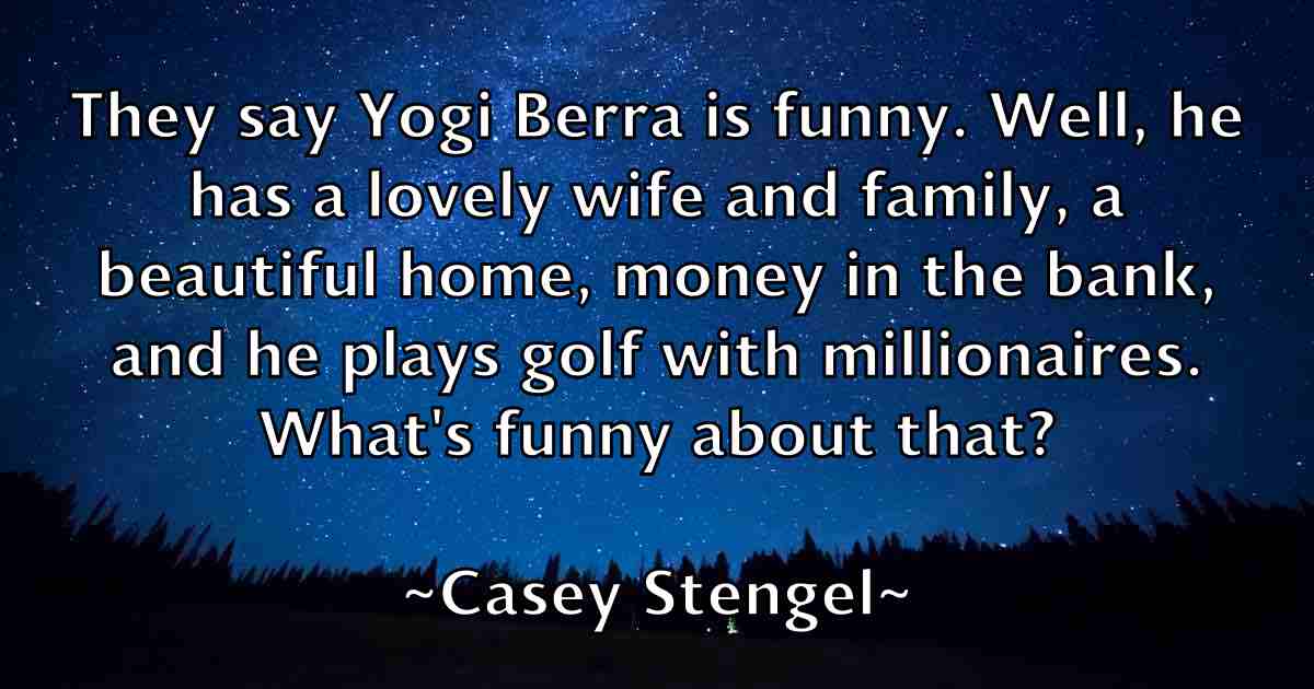 /images/quoteimage/casey-stengel-fb-128011.jpg