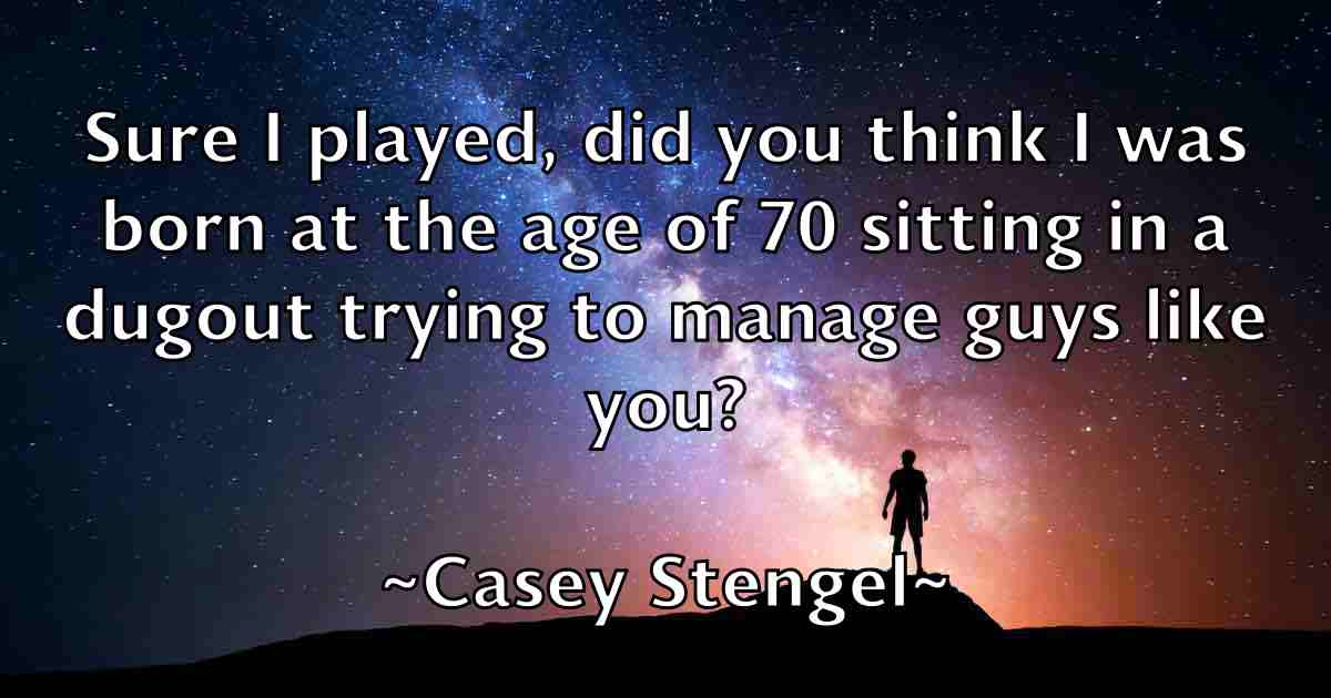 /images/quoteimage/casey-stengel-fb-128013.jpg