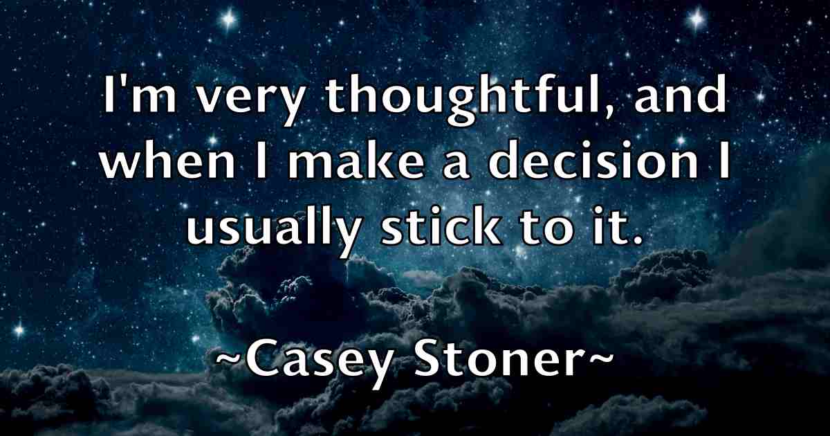/images/quoteimage/casey-stoner-fb-128032.jpg