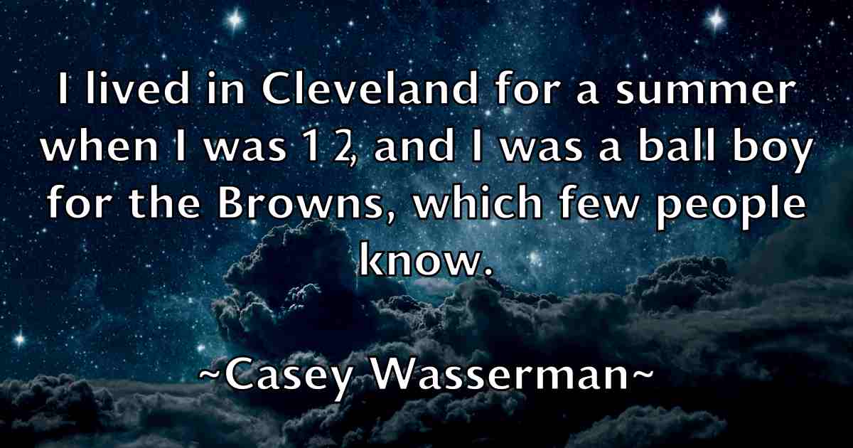 /images/quoteimage/casey-wasserman-fb-128055.jpg
