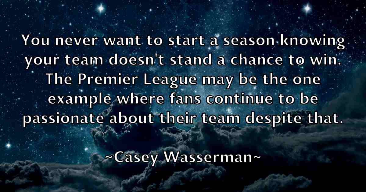 /images/quoteimage/casey-wasserman-fb-128062.jpg