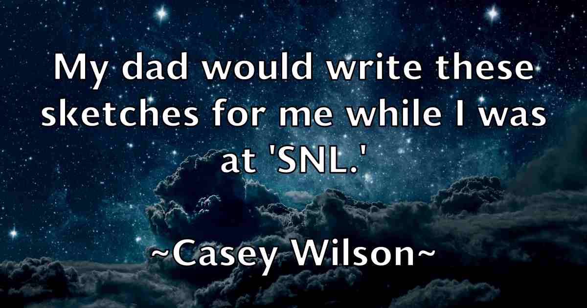 /images/quoteimage/casey-wilson-fb-128110.jpg