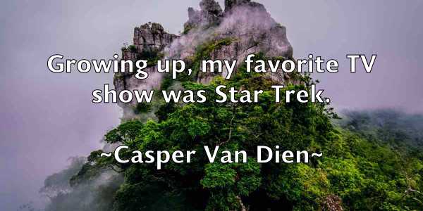 /images/quoteimage/casper-van-dien-128193.jpg