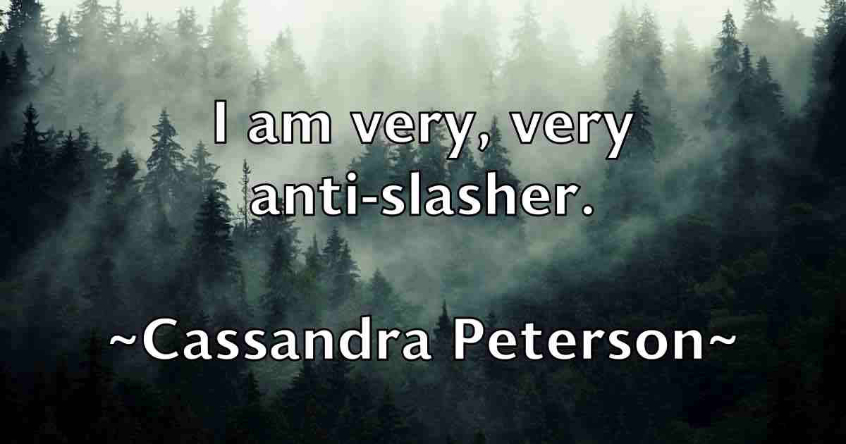 /images/quoteimage/cassandra-peterson-fb-128476.jpg