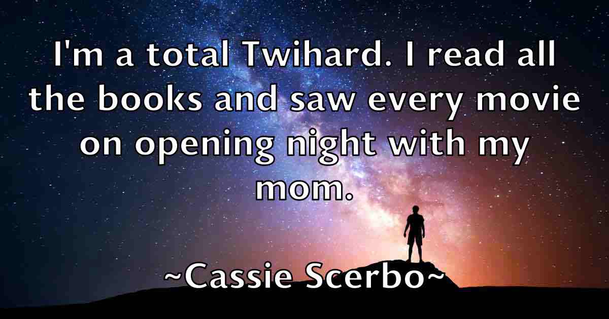 /images/quoteimage/cassie-scerbo-fb-128521.jpg