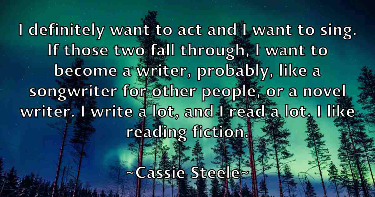 /images/quoteimage/cassie-steele-fb-128537.jpg