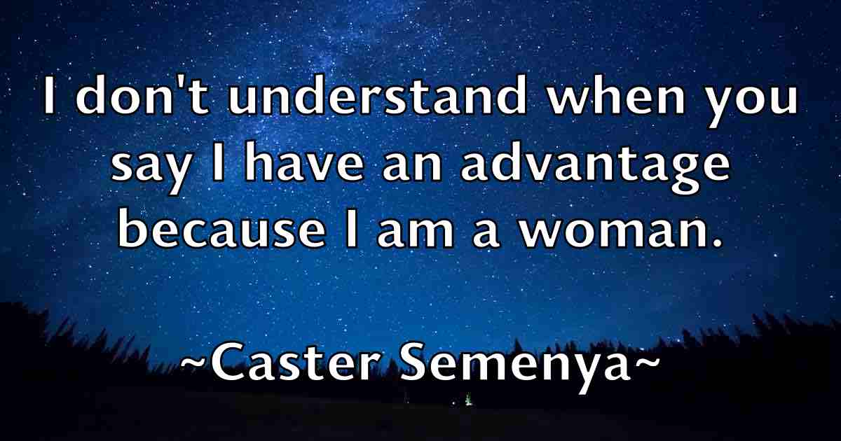 /images/quoteimage/caster-semenya-fb-128595.jpg