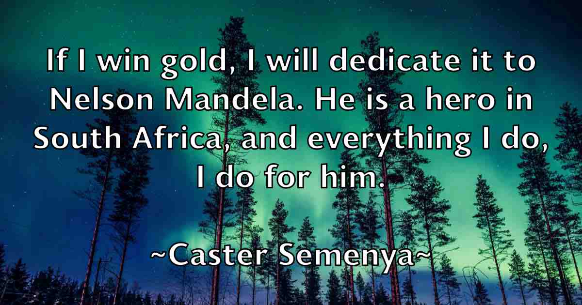 /images/quoteimage/caster-semenya-fb-128607.jpg