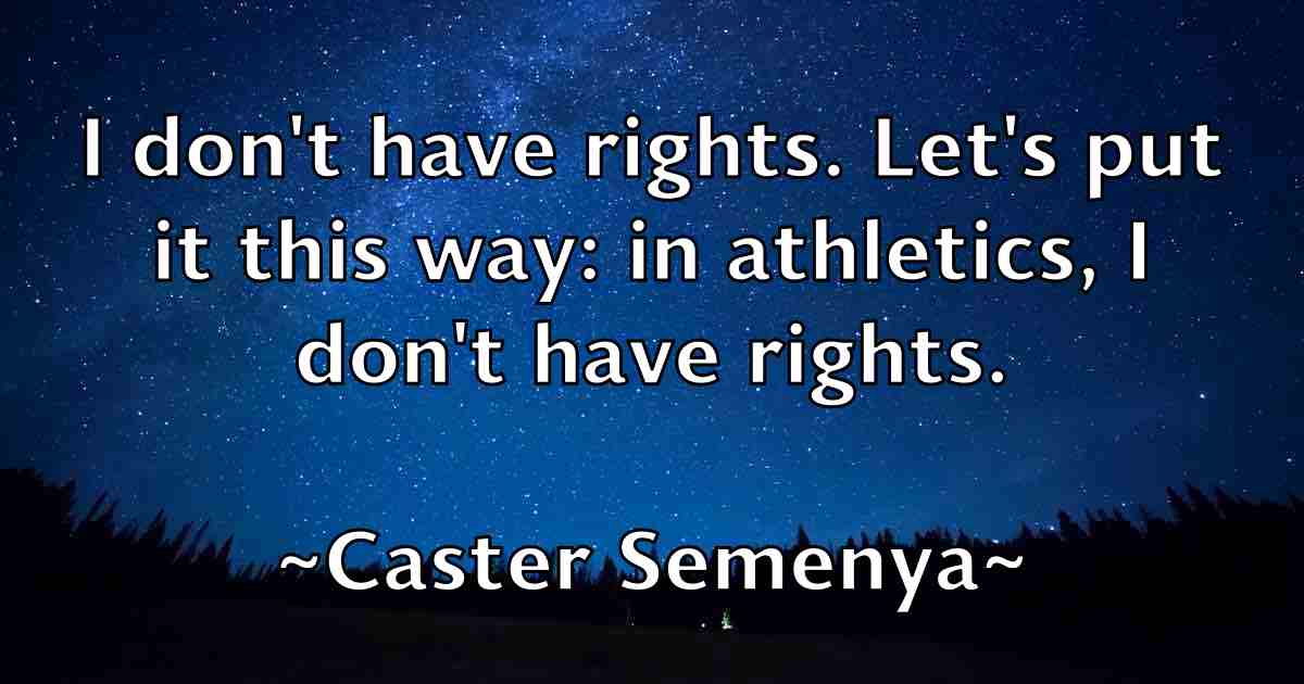 /images/quoteimage/caster-semenya-fb-128613.jpg