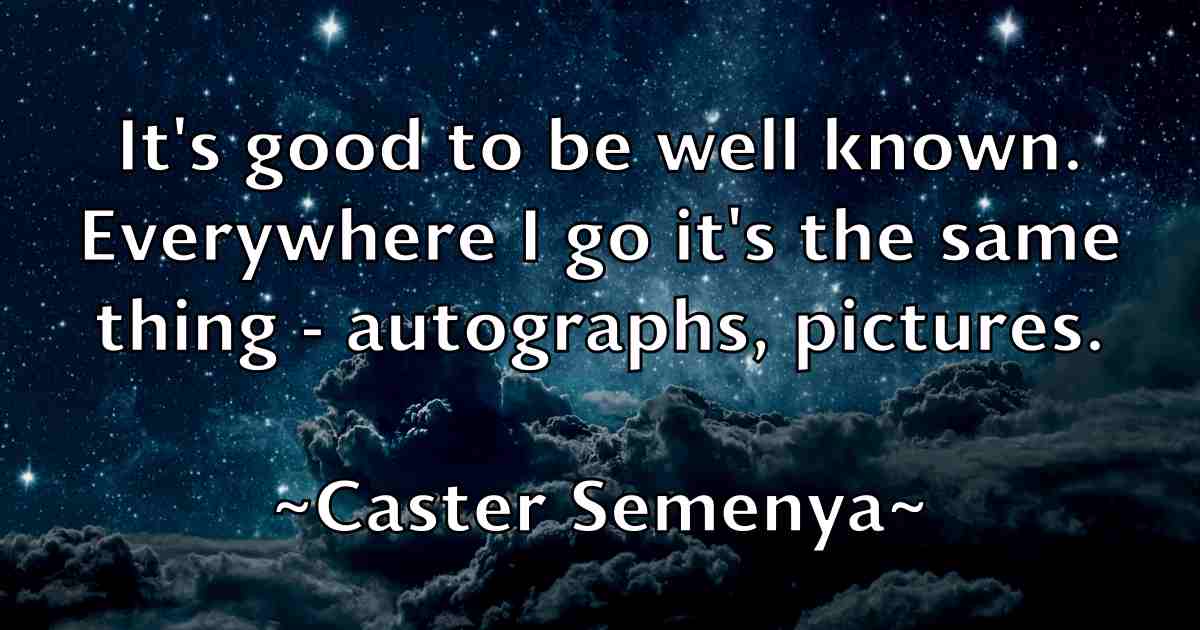 /images/quoteimage/caster-semenya-fb-128616.jpg