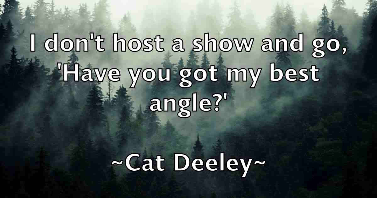 /images/quoteimage/cat-deeley-fb-128670.jpg