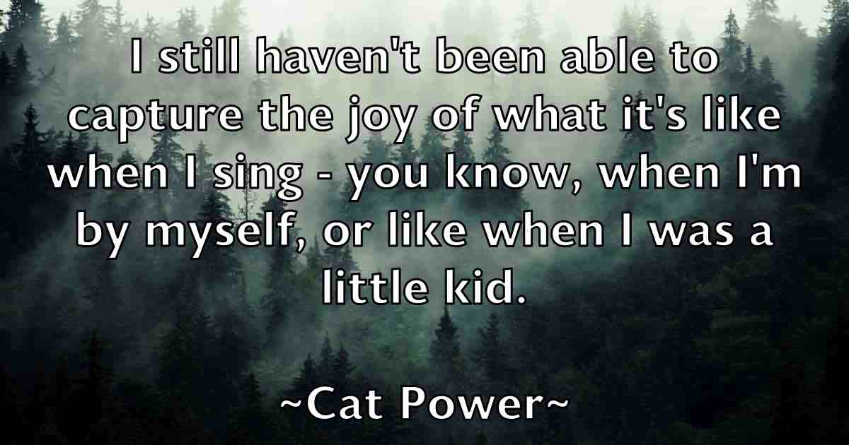 /images/quoteimage/cat-power-fb-128731.jpg