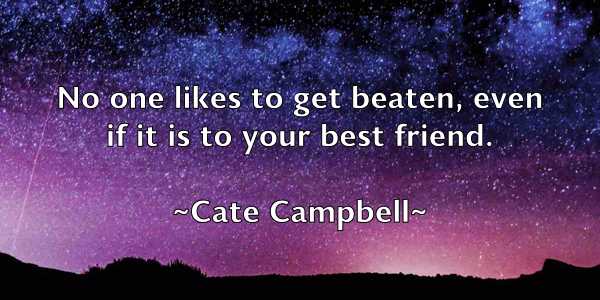 /images/quoteimage/cate-campbell-129097.jpg