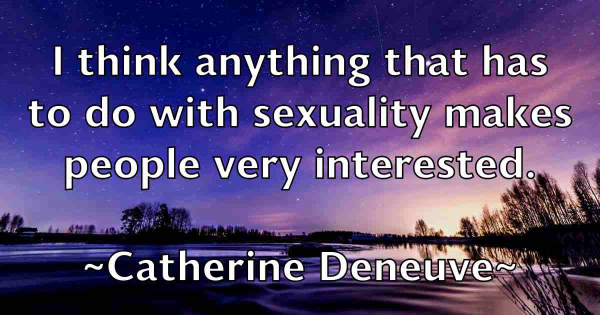 /images/quoteimage/catherine-deneuve-fb-129359.jpg