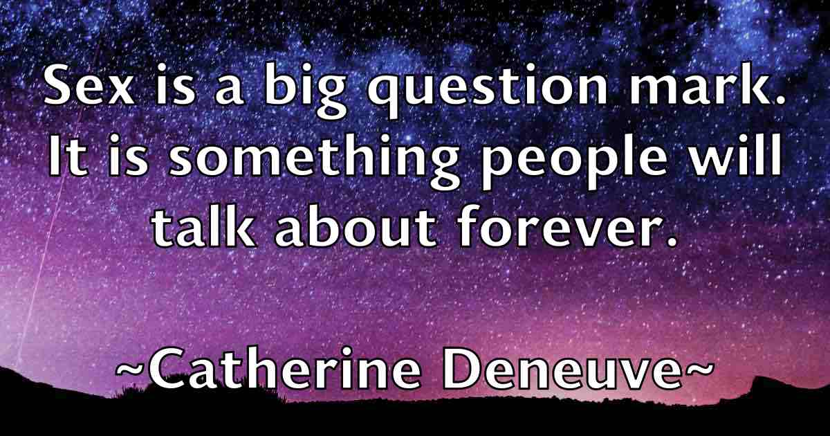 /images/quoteimage/catherine-deneuve-fb-129369.jpg