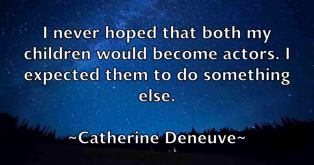 /images/quoteimage/catherine-deneuve-fb-129399.jpg