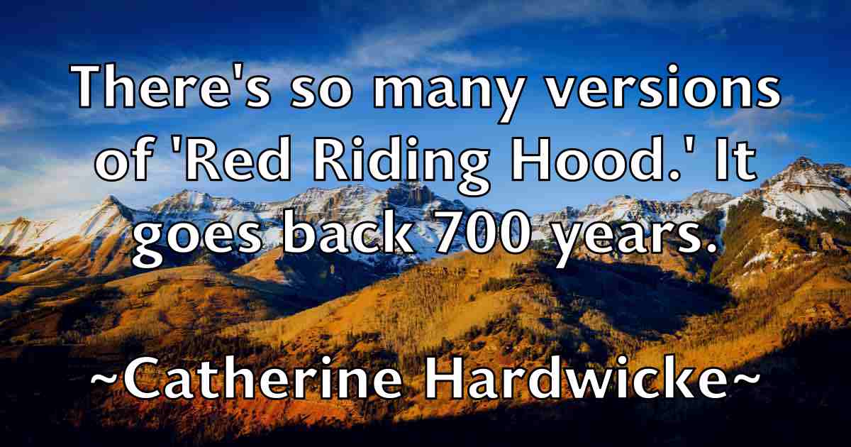 /images/quoteimage/catherine-hardwicke-fb-129445.jpg