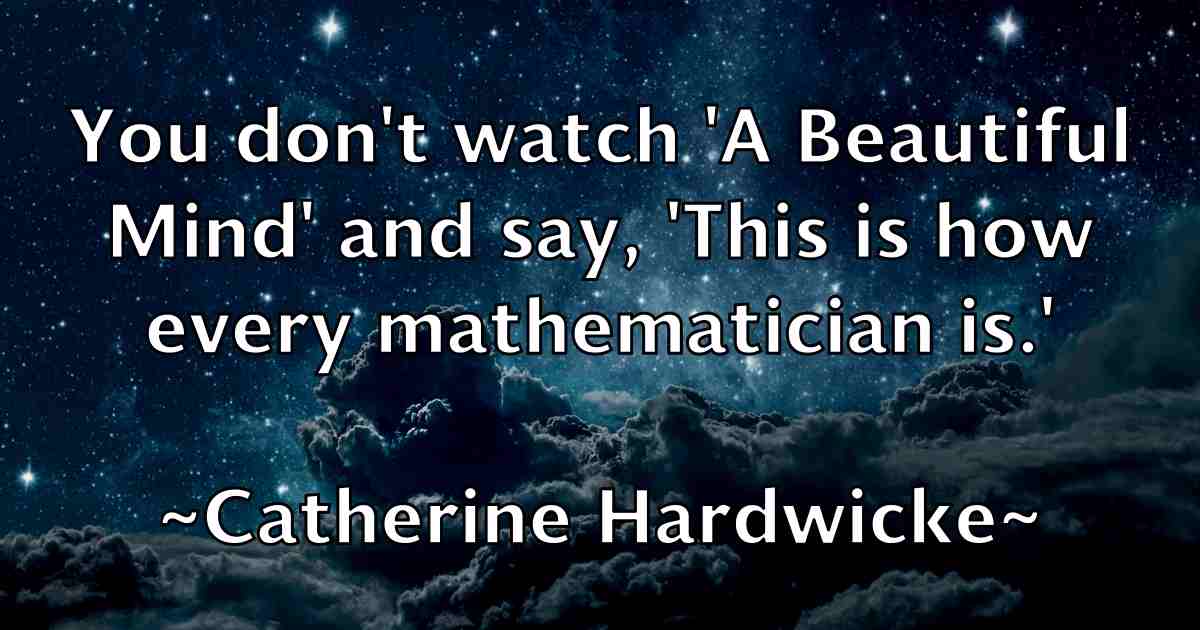 /images/quoteimage/catherine-hardwicke-fb-129465.jpg
