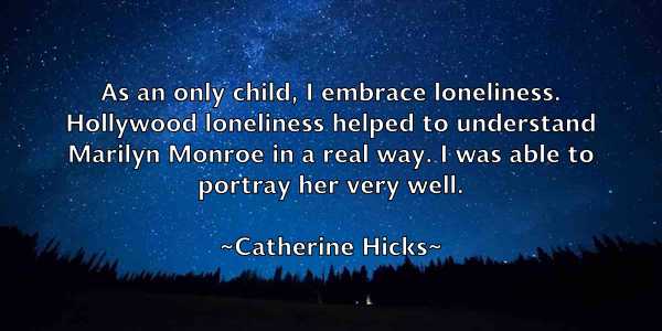 /images/quoteimage/catherine-hicks-129518.jpg