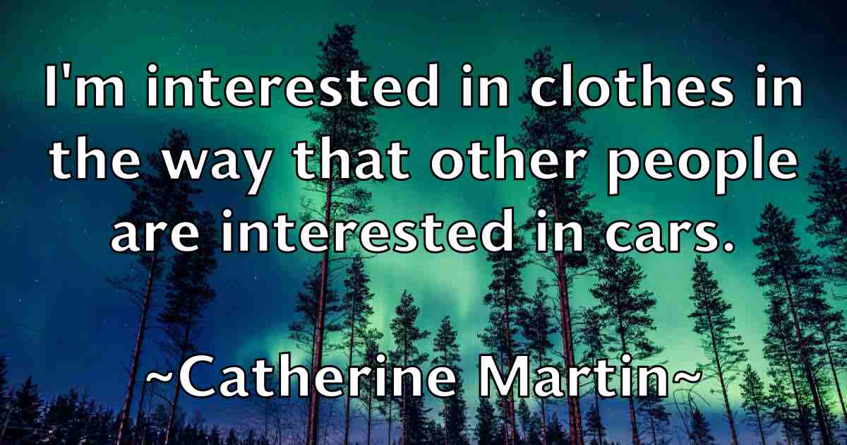/images/quoteimage/catherine-martin-fb-129569.jpg