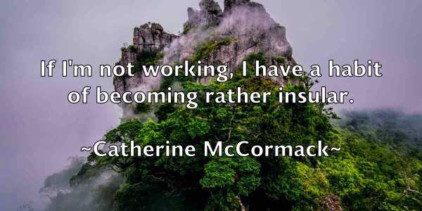 /images/quoteimage/catherine-mccormack-129609.jpg