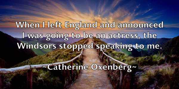 /images/quoteimage/catherine-oxenberg-129694.jpg