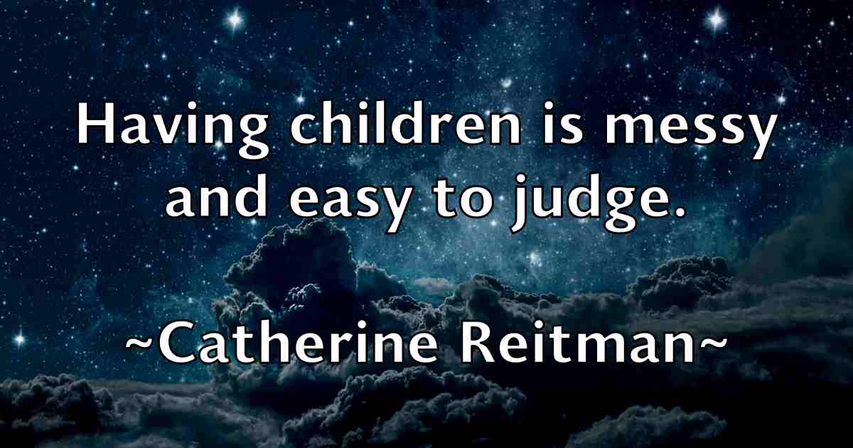 /images/quoteimage/catherine-reitman-fb-129755.jpg