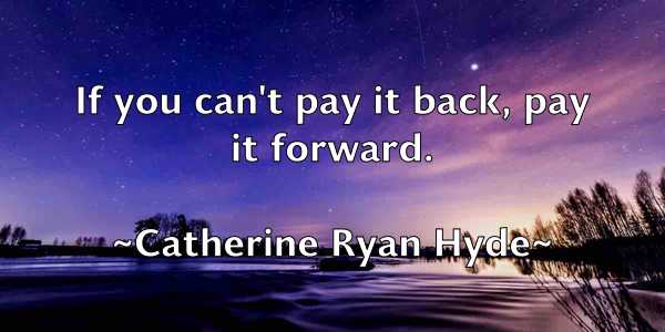 /images/quoteimage/catherine-ryan-hyde-129759.jpg