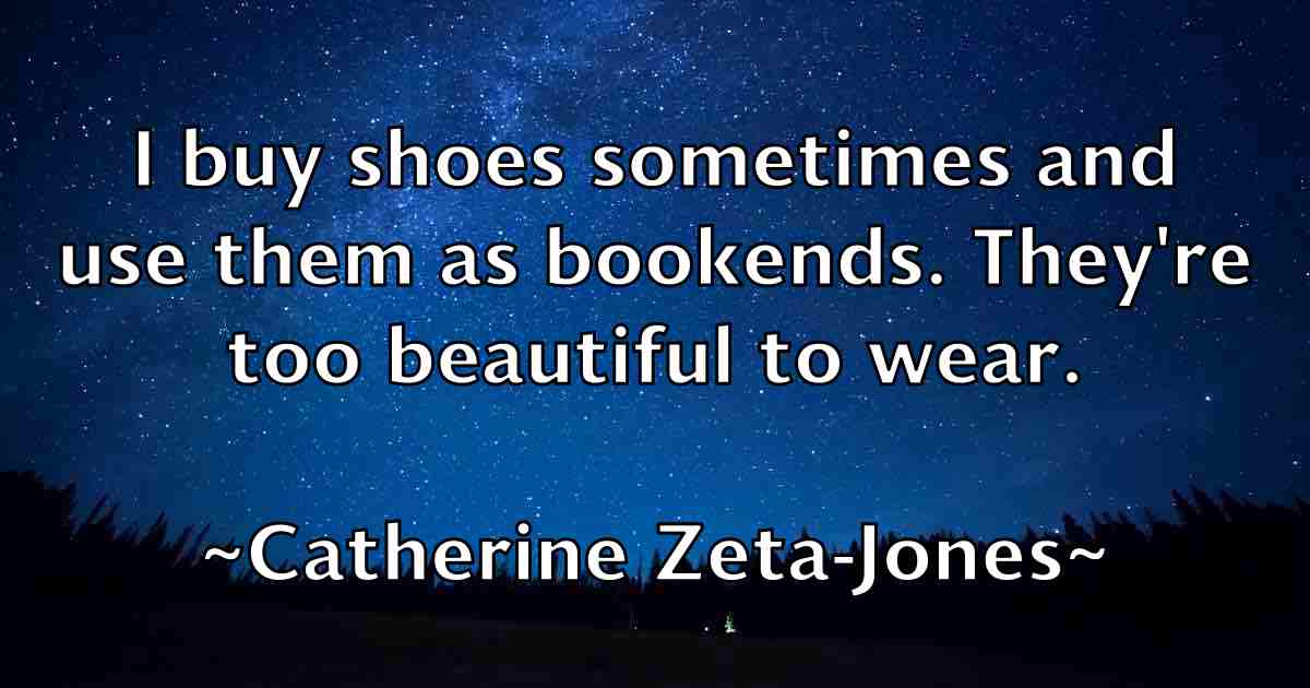 /images/quoteimage/catherine-zeta-jones-fb-129861.jpg