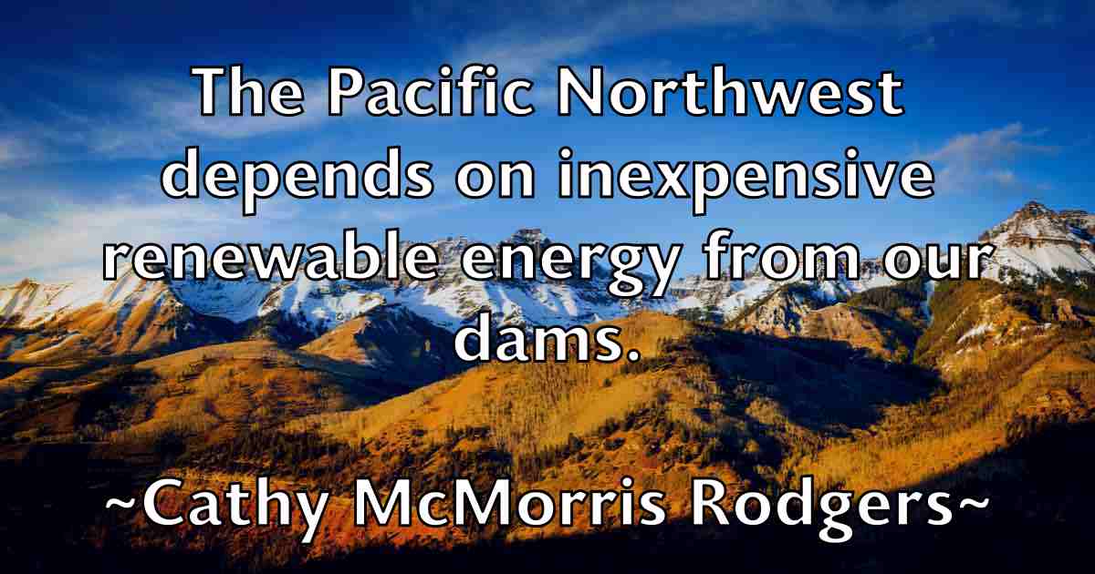 /images/quoteimage/cathy-mcmorris-rodgers-fb-130106.jpg