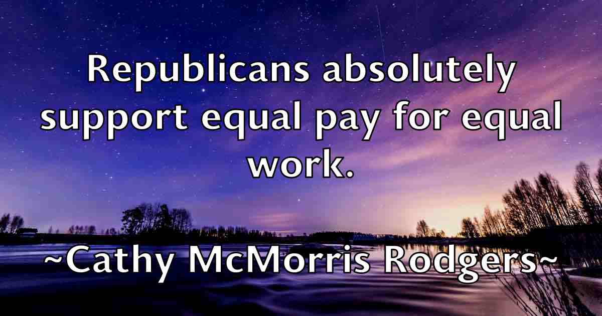 /images/quoteimage/cathy-mcmorris-rodgers-fb-130118.jpg