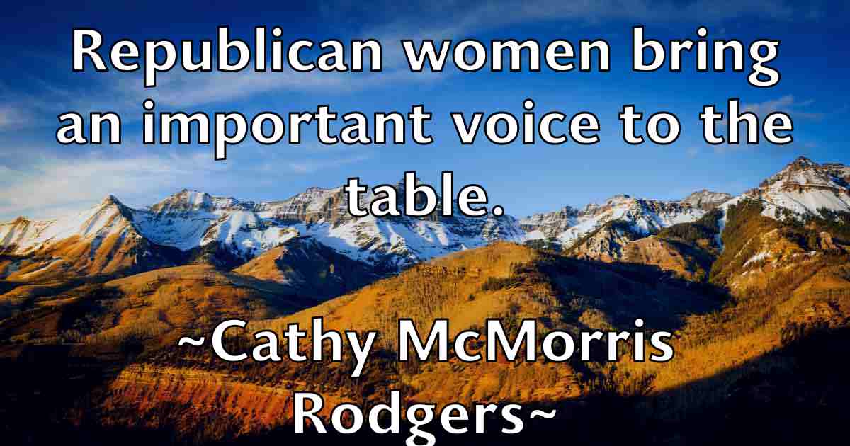 /images/quoteimage/cathy-mcmorris-rodgers-fb-130120.jpg