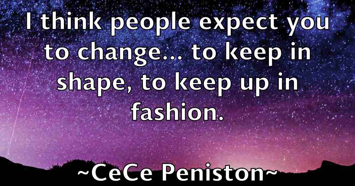 /images/quoteimage/cece-peniston-fb-130329.jpg