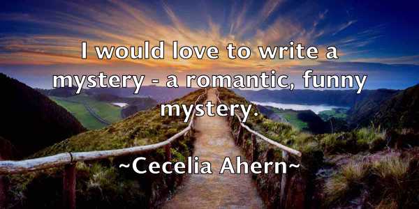 /images/quoteimage/cecelia-ahern-130345.jpg