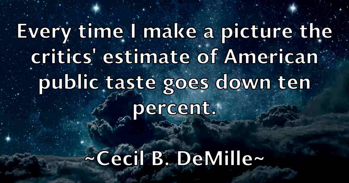 /images/quoteimage/cecil-b-demille-fb-130364.jpg